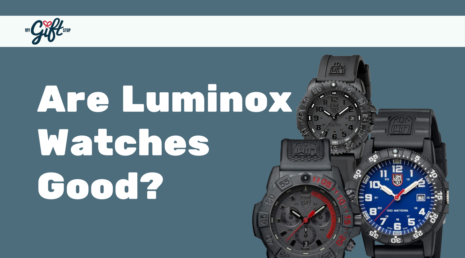 Are Luminox Watches Good