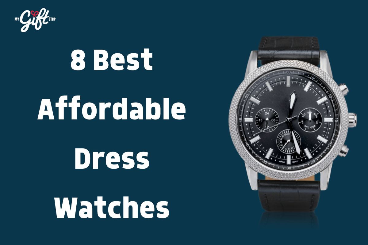 8 Of The Best Affordable Dress Watches For 2025